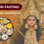 Navratri Fasting- what to Eat and Avoid