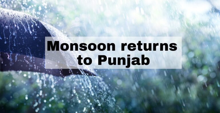 Monsoon returns to Punjab