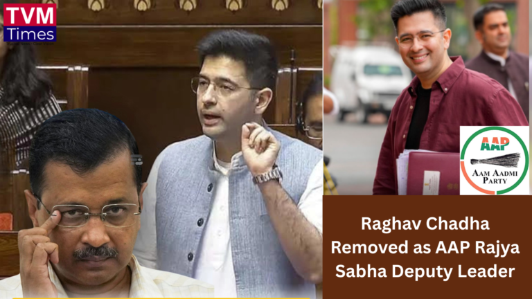 Raghav Chadha Removed as AAP Rajya Sabha Deputy Leader